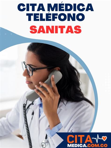 citas eps sanitas teléfono|Citas EPS Sanitas por teléfono